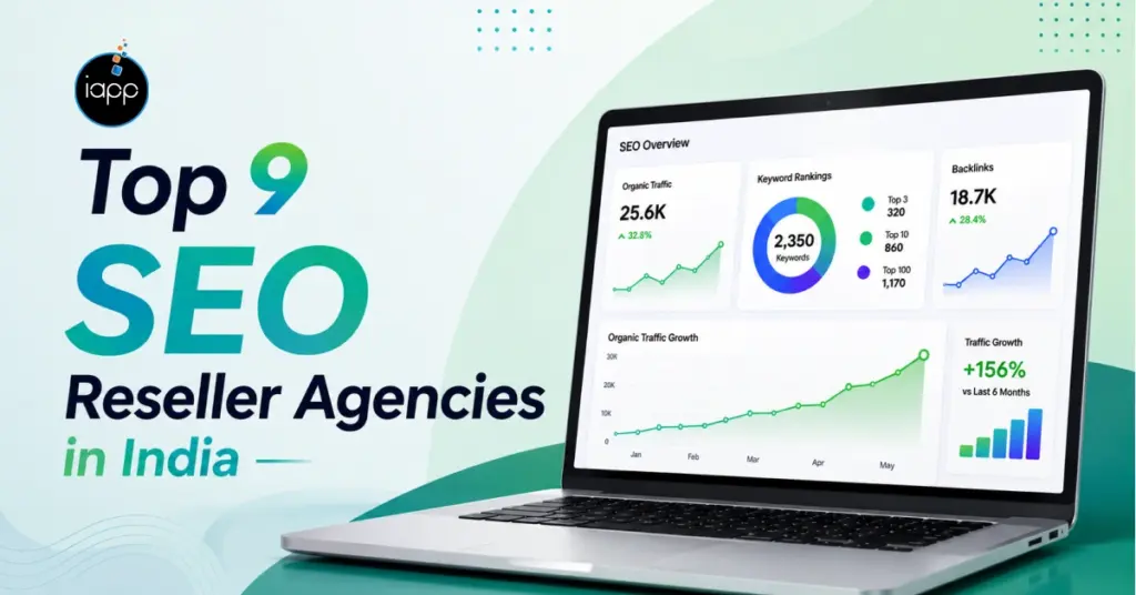 Top 9 SEO Reseller Agencies in India