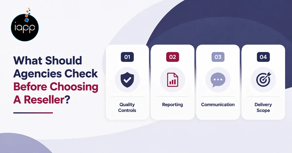 What Should Agencies Check Before Choosing A Reseller