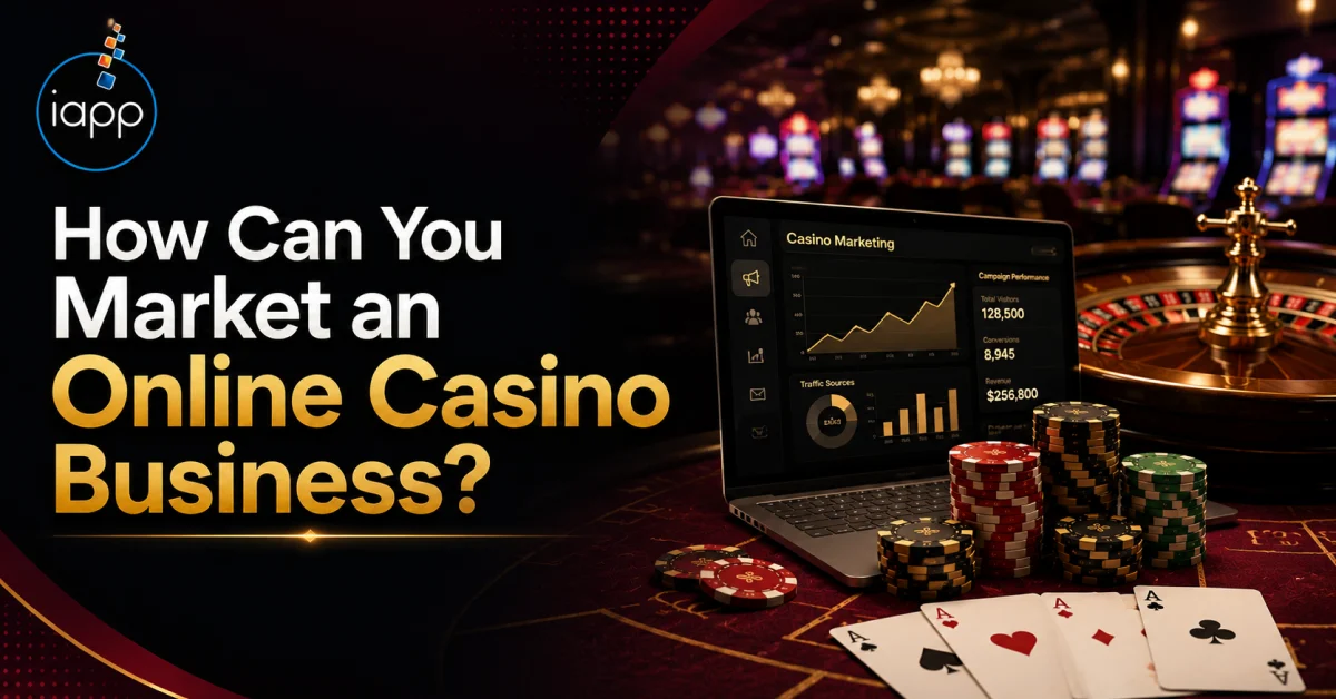 How Can You Market an Online Casino Business_