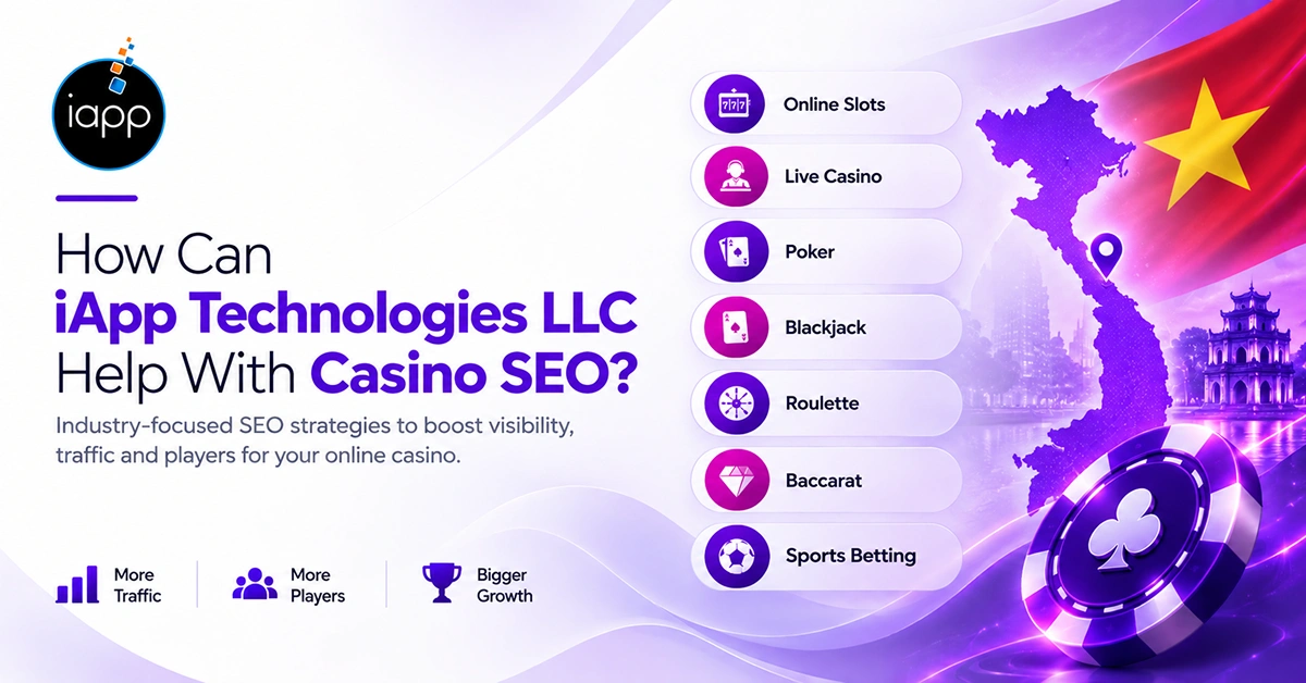 How Can iApp Technologies LLC Help With Casino SEO_
