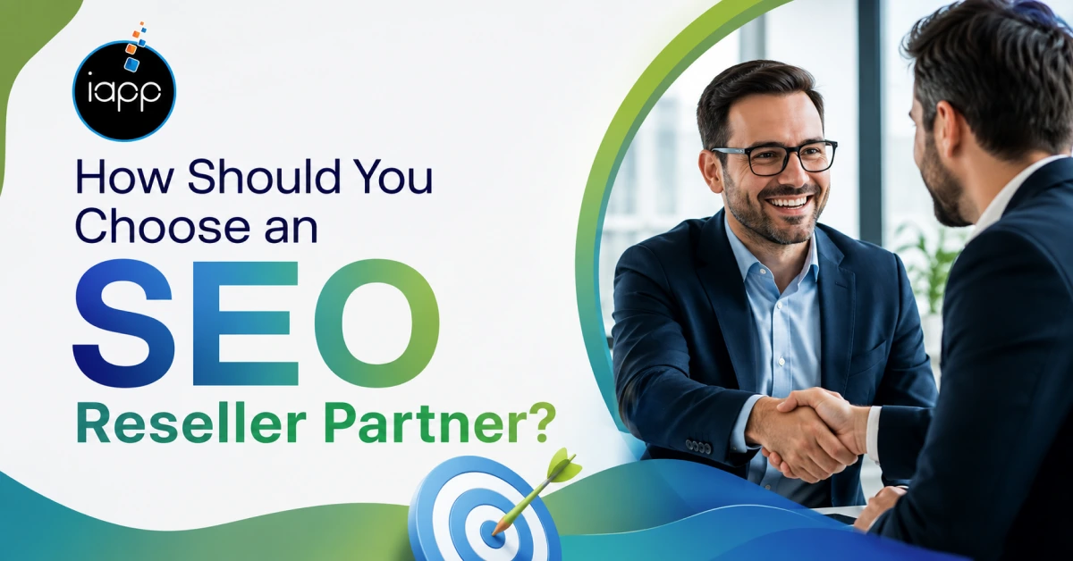 How Should You Choose an SEO Reseller Partner_