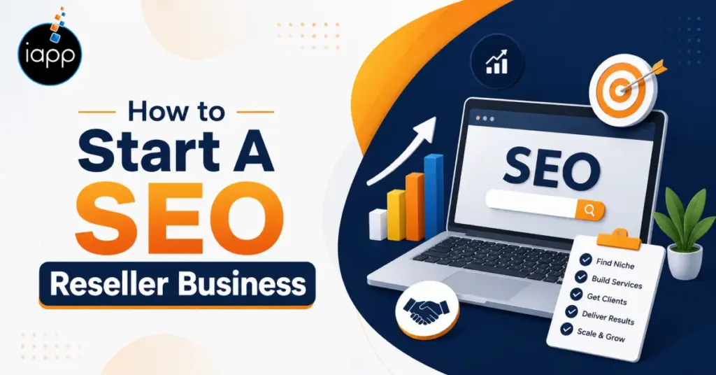How to Start A SEO Reseller Business