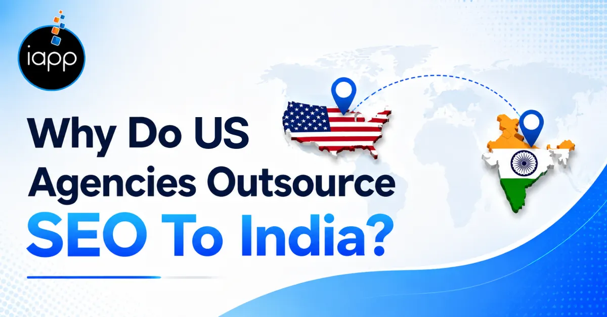 Why Do Us Agencies Outsource SEO To India_
